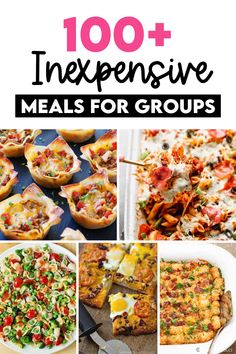 the cover of 100 + expensive meals for groups, including pizzas and other appetizers