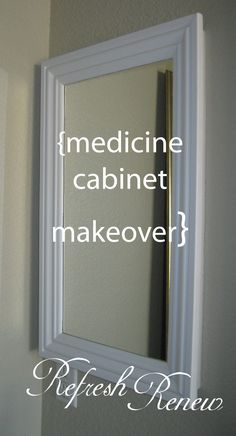 medicine cabinet makeover with refresh remodel