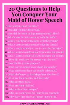 a pink poster with the words 20 questions to help you conquer your maid of honor speech