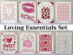 valentine's day cards with the words loving essentials set