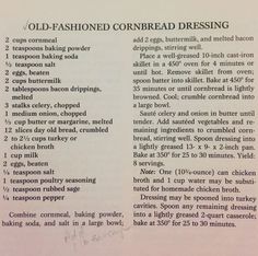 an old fashioned cornbread dressing recipe is shown in this article, with instructions for how to make it