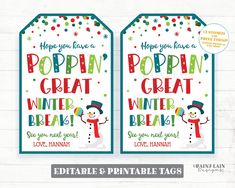 two christmas tags with the words poppin's great winter break and snowman