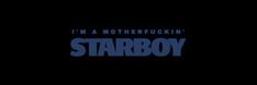 the title for i'm a motherfunk starboy