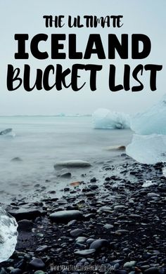 the ultimate iceland bucketet list