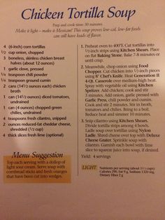 the menu for chicken tortilla soup is shown here