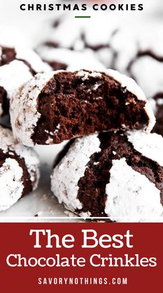 the best chocolate crinkles recipe for christmas cookies with text overlay that reads, the best chocolate crinkles