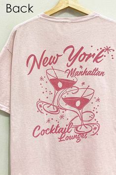 SHORT SLEEVE GARMENT-DYED "NEW YORK MANHATTTAN COCKTAIL LOUNGE" FRONT AND BACK PRINT OVERSIZED GRAPHIC TEE Tshirt Design Ideas Graphic Tees, Trendy Tshirt Designs, Vintage Tshirt Design, Manhattan Cocktail, Cocktail Lounge, Merch Ideas, Oversized Graphic Tee, Trendy Graphic Tees, Graphic Tee Design