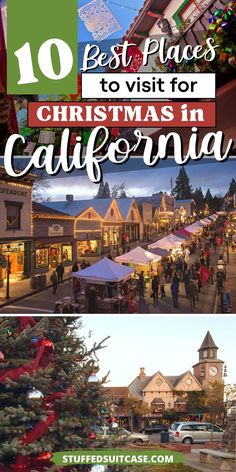 the best places to visit for christmas in california