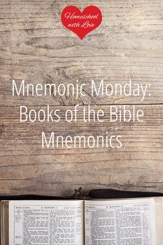 an open book sitting on top of a wooden table with the words memorial monday books of the bible mnemonics