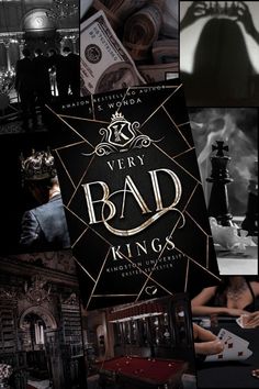 the poster for very bad kings is shown in black and white, with gold lettering