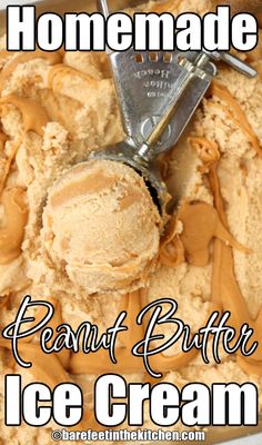 homemade peanut butter ice cream in a bowl with a scooper and spoon on top