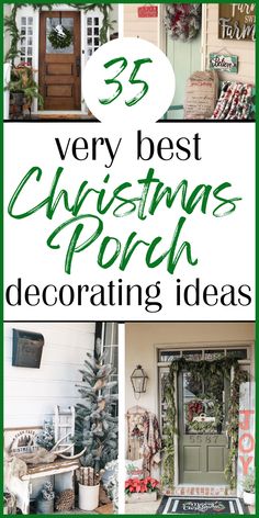 christmas porch decorating ideas with the words 33 very best christmas porch decorating ideas