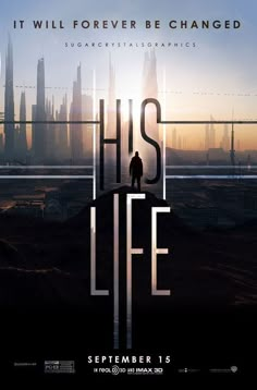 a movie poster for his life with a man standing in front of a cityscape