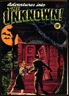 the cover to adventures into unknown, featuring a man and woman in front of a house