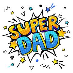 the word super mom written in comic style with stars and dots around it on a white background