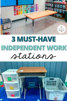 three different pictures with the words 3 must have independent work stations in front of them