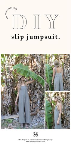 a woman in grey jumpsuits standing next to a banana tree with the words diy slip jumpsuit