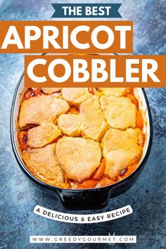 A freshly baked apricot cobbler in an dish shows a golden-brown crust with visible apricot pieces peeking through. What To Do With Apricots, Apricot Ideas, Apricot Cobbler Recipes, Apricot Desserts, Apricot Cobbler, Ice Cream Custard, Easy Delicious Dessert, Apricot Dessert, Apricot Pie