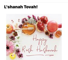 a happy rosh hashanah greeting card with flowers and honey on it, surrounded by fruit