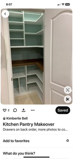 an open closet with shelves and drawers on the bottom right hand corner, which is labeled kitchen pantry makeover