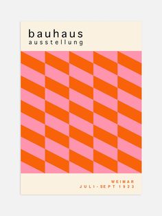 an orange and pink poster with the words bauhus austellung on it