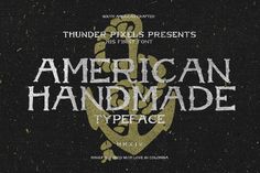 an american handmade typeface is shown on the back of a black and white background