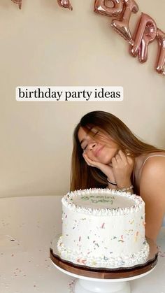 a woman sitting in front of a cake with the words birthday party ideas on it