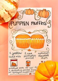 a pumpkin muffins recipe on a pink background next to two mini pumpkins