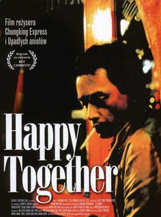 a movie poster for happy together with a man looking at his cell phone in front of him