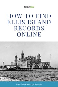 how to find ellis island records online