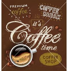 a coffee poster with the words coffee time