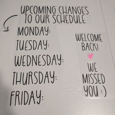 two signs with the words upcoming changes to our schedule written on them