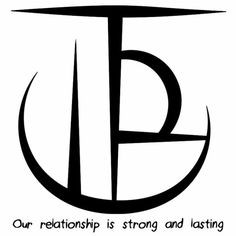 the letter b in black and white with an inscription below it that says, our relationship is strong and lasting