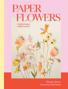 the cover of paper flowers book