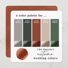 the color palette for chic paper's autumn wedding colors is shown on a card