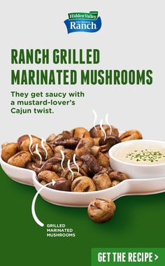 an advertisement for ranch grilled marinated mushrooms