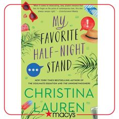 the book cover for my favorite half - night stand by christina lauren macgys