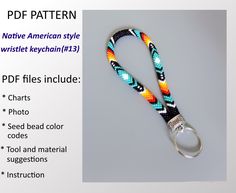 This is a PATTERN (scheme) for bead crochet Wristlet Keychain only, NOT the finished piece or step-by-step tutorial!  This scheme is designed for those who have knowledge and experience of beaded crochet.  Skill level: Basic - Intermediate (requires a good knowledge of the slip stitch crochet method of bead crochet) This is a PDF PATTERN for bead crochet Native American style wristlet keychain. The wristlet keychain in this photo is made of Preciosa Czech seed beads size 10/0 of 6 stitches in th Keychain Beaded, Slip Stitch Crochet, Beadwork Necklace, Beaded Crochet, Bead Crochet Rope, Crochet Rope, Le Crochet, Crochet Keychain, Native American Fashion