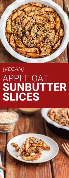 an apple oat sunbutter slice on a plate with the title above it