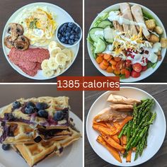 four pictures of different types of food on plates with the words 1385 calories