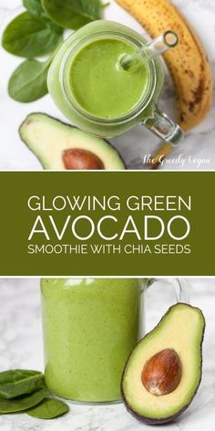 green smoothie with chia seeds and avocado in the background text reads glowing green avocado smoothie with chia seeds