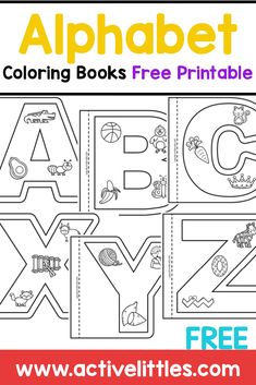 the alphabet coloring book with free printables for kids to color and practice letters