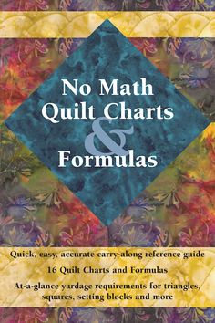 the cover of no math quilt chart and formulas with an image of colorful flowers