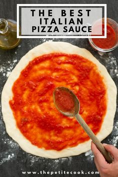 the best italian pizza sauce is made with fresh tomato sauce and uncooked dough