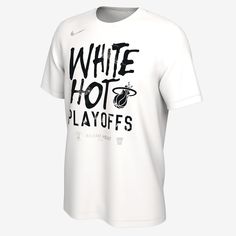 Show your squad love throughout the playoff grind in this classic-fit Miami Heat T-shirt. Made with soft cotton and boasting your team's playoff mantra, it's the perfect postseason piece for any fan. White Cotton T-shirt For Fan Events, White Sports Fan T-shirt For Fan Events, White Tops With Team Logo For Fan Events, White Nike T-shirt For Game Day, White Tops With Team Name For Fan Events, White Streetwear Top With Team Logo, White Team Logo Top For Streetwear, White Sports Team Tops For Fan Events, White Top With Team Logo For Streetwear