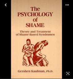 the book cover for the psychology of shame by geshen kaufnann