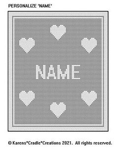 a cross stitch pattern with hearts and the words name in white on a black background