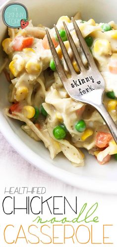 a close up of a plate of food with a fork in it and the words healthy chicken noodle casserole