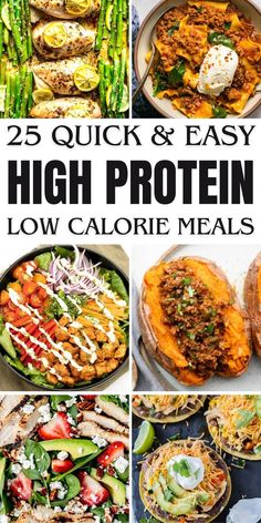 25 quick and easy high protein low calorie meals