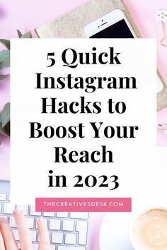 the text reads, 5 quick instagram hacks to booster your reach in 2012